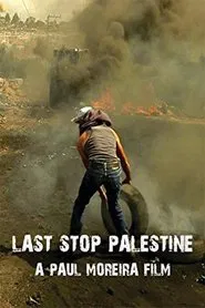 Last Stop: Palestine movie poster