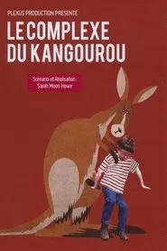 The Kangaroo Complex movie poster