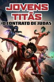 Poster do filme Jovens Titãs: O Contrato de Judas