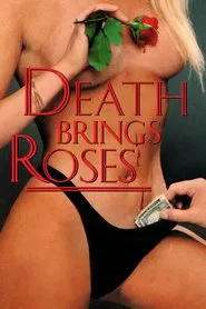 Death Brings Roses movie poster