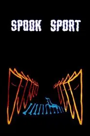 Spook Sport movie poster