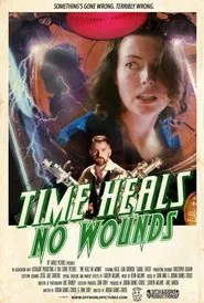 Time Heals No Wounds movie poster