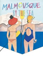 Malmousque by the Sea movie poster