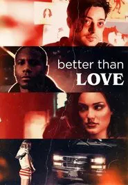 Better Than Love movie poster