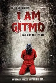 I Am Gitmo movie poster