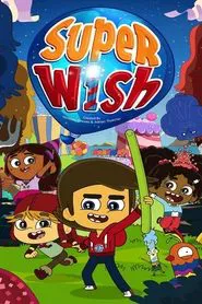 Super Wish tv show poster