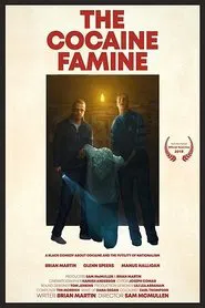 The Cocaine Famine movie poster