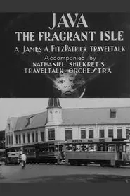 Java the Fragrant Isle movie poster