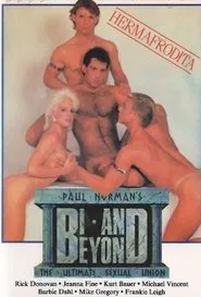 Bi & Beyond: The Ultimate Sexual Union movie poster