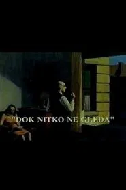 When Nobody Is Looking movie poster