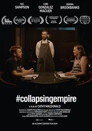 #collapsingempire movie poster