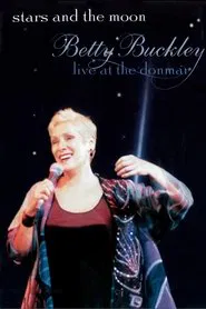 Stars and the Moon: Betty Buckley Live at the Donmar movie poster