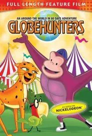 Poster do filme Globehunters: An Around the World in 80 Days Adventure