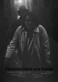 Carmona tiene una fuente movie poster