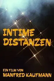 Intime Distanzen movie poster
