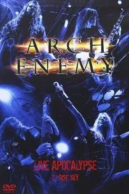 Arch Enemy: Live Apocalypse movie poster