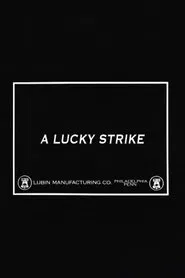 A Lucky Strike movie poster
