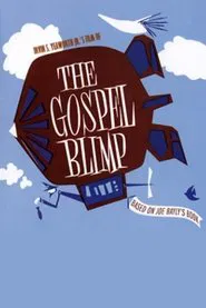 The Gospel Blimp movie poster