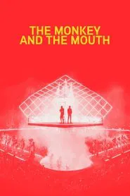 The Monkey and the Mouth movie poster