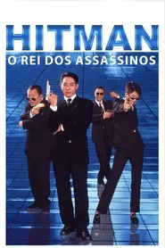 Poster do filme Hitman, O Rei dos Assassinos