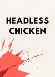 Headless Chicken movie poster