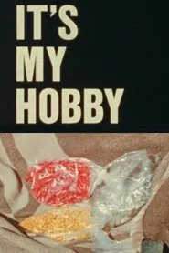 It's My Hobby movie poster