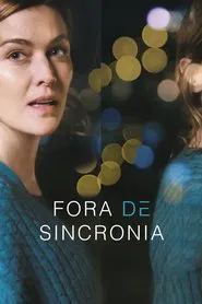 Poster do filme Fora de Sincronia