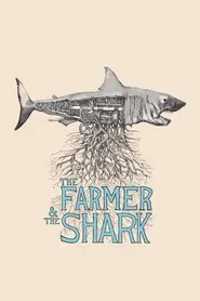 The Farmer & the Shark movie poster