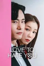 Love to Hate You tv show poster