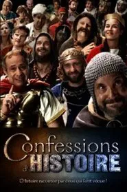 Confessions d'Histoire tv show poster