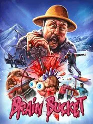 Brain Bucket movie poster