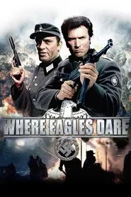 Where Eagles Dare movie poster