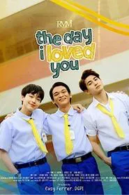The Day I Loved You tv show poster