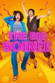 The Big Soirée tv show poster