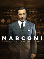 Marconi, O Homem que Uniu o Mundo tv show poster