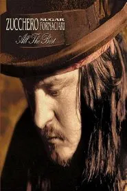 Zucchero - All the Best movie poster