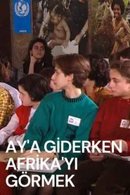 Seeing Africa While Flying to the Moon movie poster