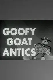 Goofy Goat Antics movie poster