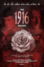 The 1916 Project movie poster