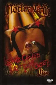 Poster do filme Mötley Crüe | Lewd, Crued & Tattooed
