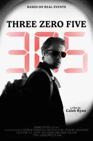 Three Zero Five movie poster