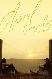 April Tragedy movie poster
