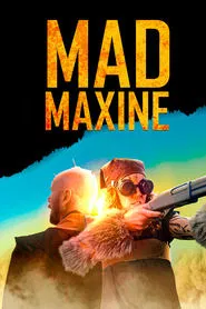 Poster do filme Mad Maxine
