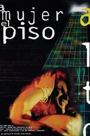 La Mujer del Piso Alto movie poster