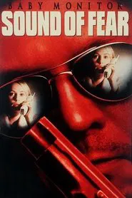Baby Monitor: Sound of Fear movie poster