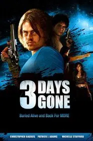 3 Days Gone movie poster