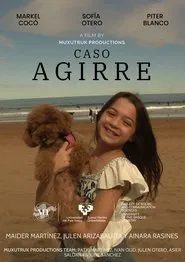 The Agirre Case movie poster