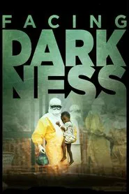 Facing Darkness movie poster