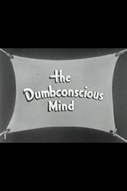 The Dumbconscious Mind movie poster