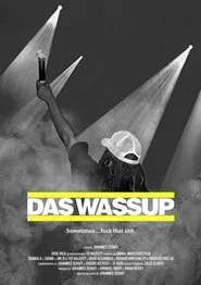 Das Wassup movie poster